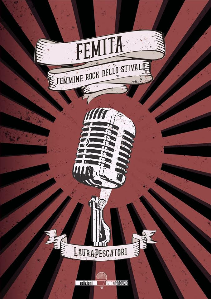 Immagine 28 ottobre: Femita femmine rock dello stivale // presentazione libro