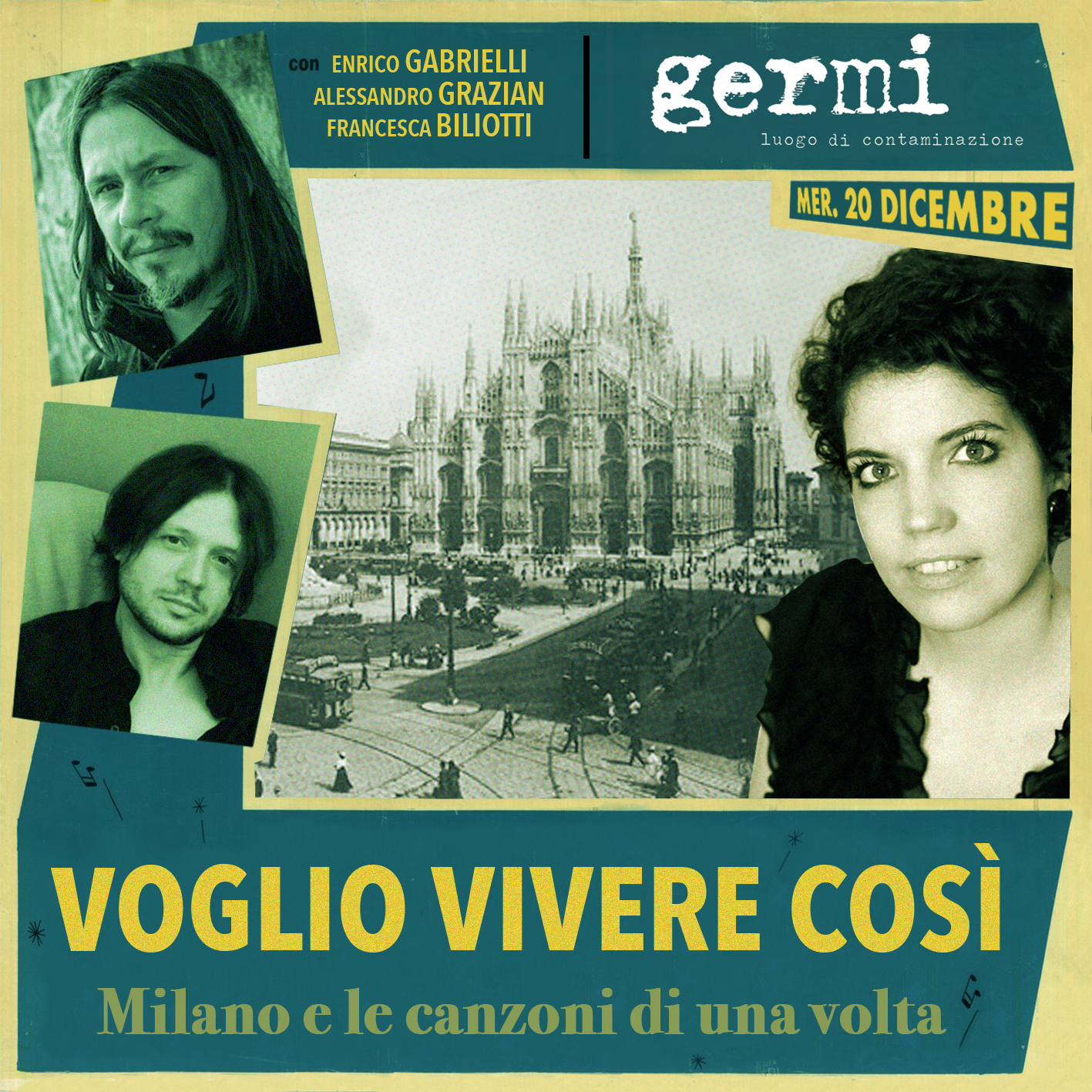 Immagine 20 dicembre: Voglio Vivere Così – Milano e le canzoni di una volta