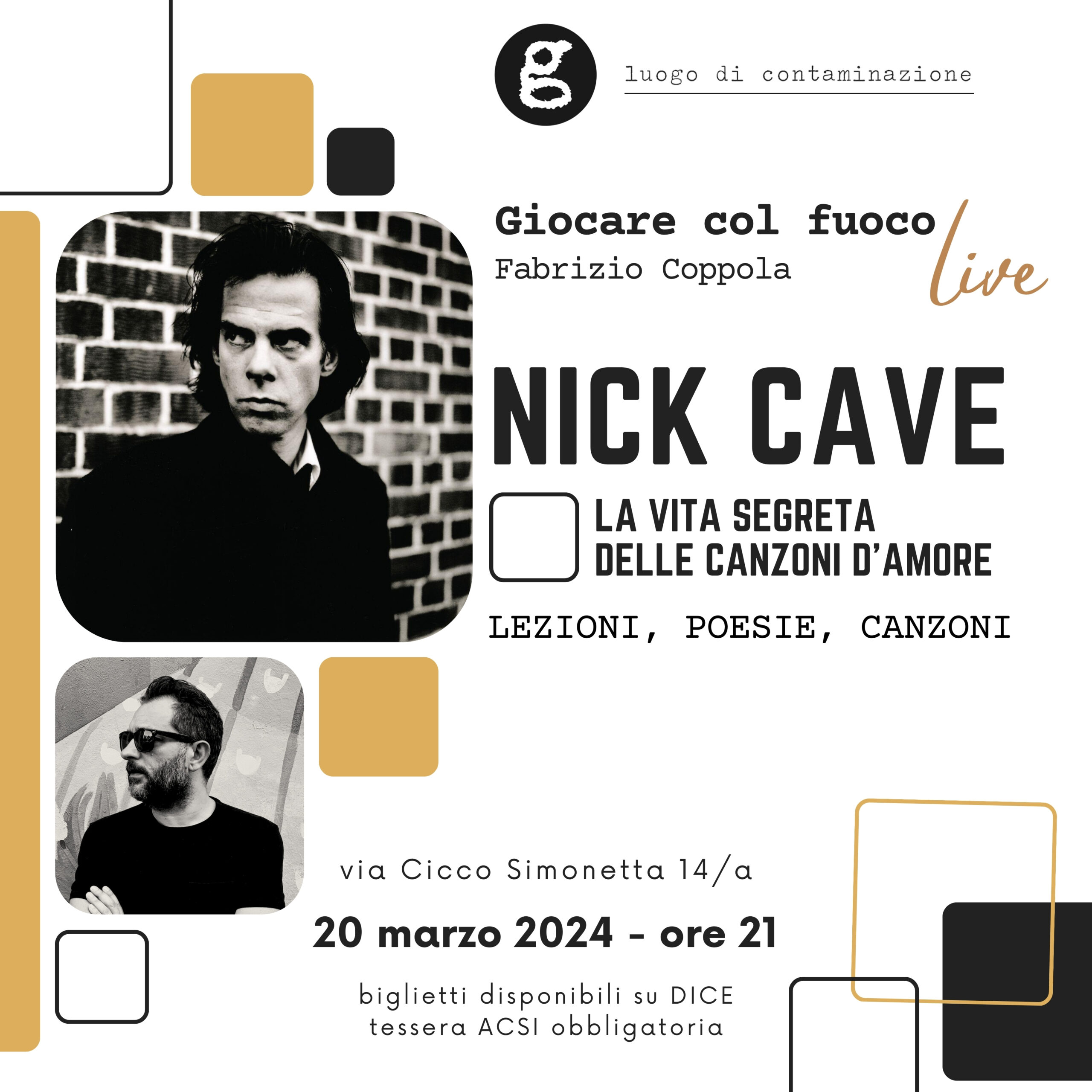 Immagine 20 marzo:  Fabrizio Coppola – Giocare col fuoco LIVE // Nick Cave