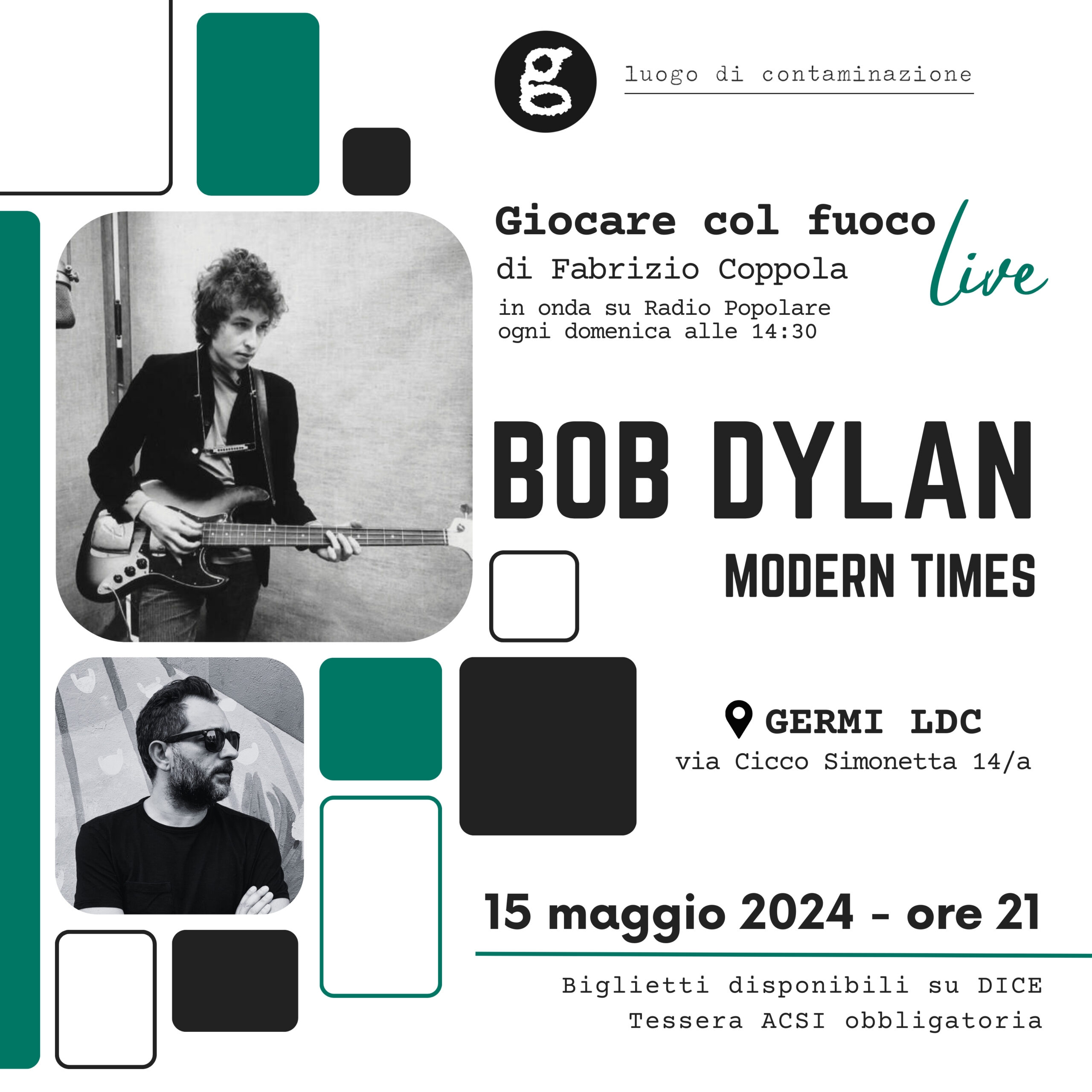 Immagine 15 maggio: Giocare col Fuoco | MODERN TIMES: Bob Dylan