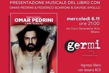  immagine 6 novembre: CANE SCIOLTO di Federico Scarioni e Omar Pedrini