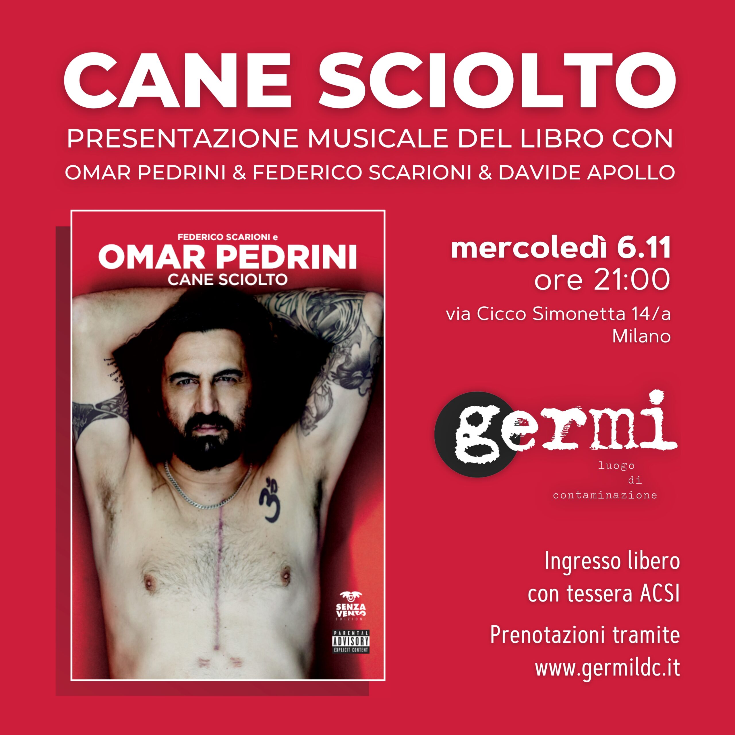 Immagine 6 novembre: CANE SCIOLTO di Federico Scarioni e Omar Pedrini