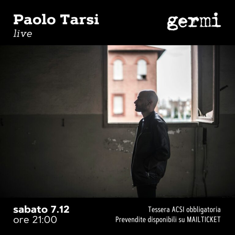 7 dicembre Paolo Tarsi live da Germi