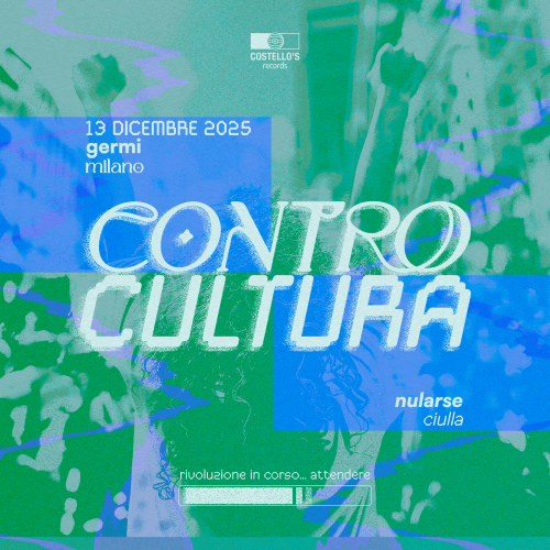 Immagine 13 DICEMBRE: CONTROCULTURA • NULARSE + CIULLA
